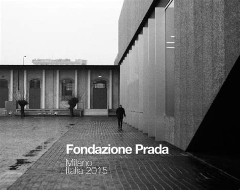 dfondazione prada|fondazione prada 2024.